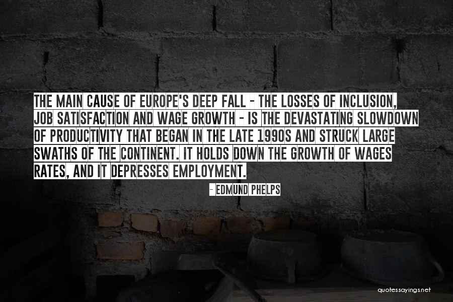 Ebensberger Fisher Quotes By Edmund Phelps Ebensberger Fisher Quotes By Edmund Phelps
