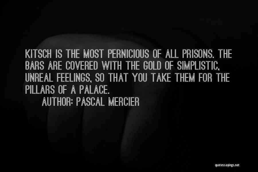 Ebensteiner Company Quotes By Pascal Mercier