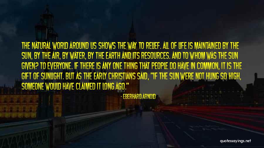 Eberhard Arnold Quotes 1698668 Eberhard Arnold Quotes 1698668