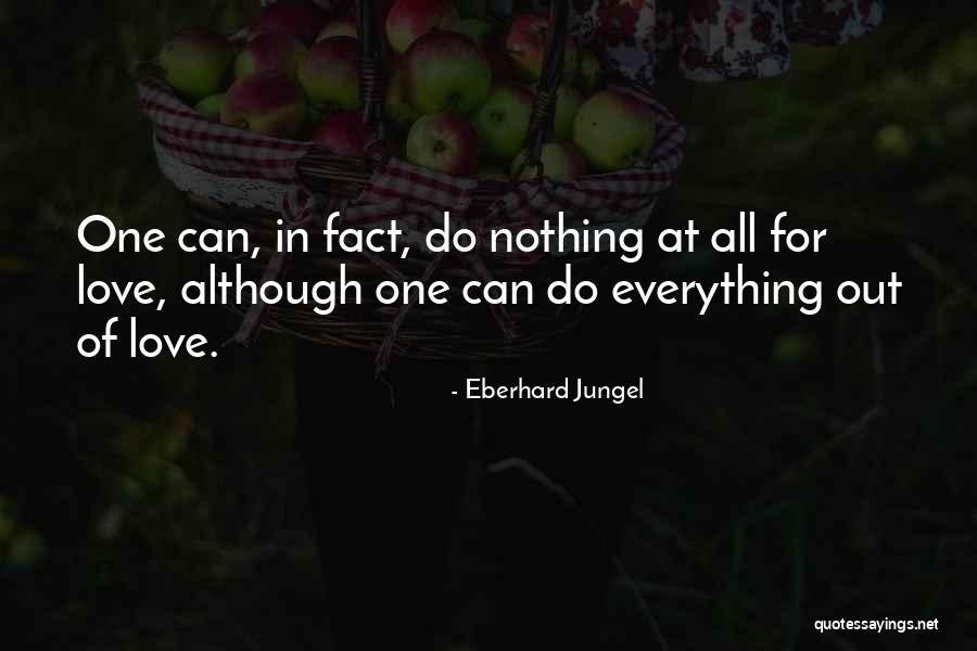 Eberhard Jungel Quotes 935989