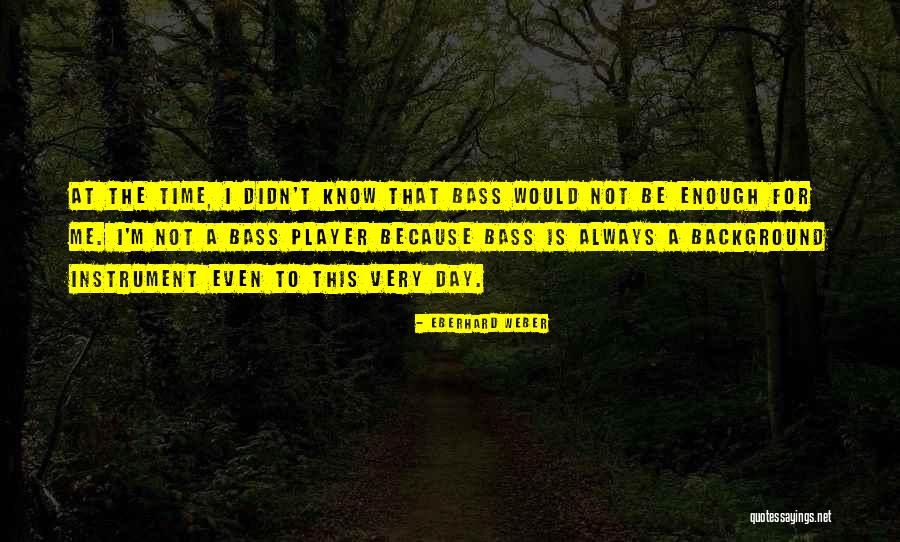Eberhard Weber Quotes 1264423 Eberhard Weber Quotes 1264423