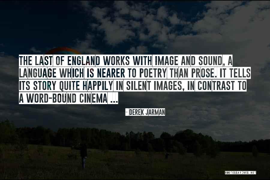 Eberhart Capital Quotes By Derek Jarman Eberhart Capital Quotes By Derek Jarman