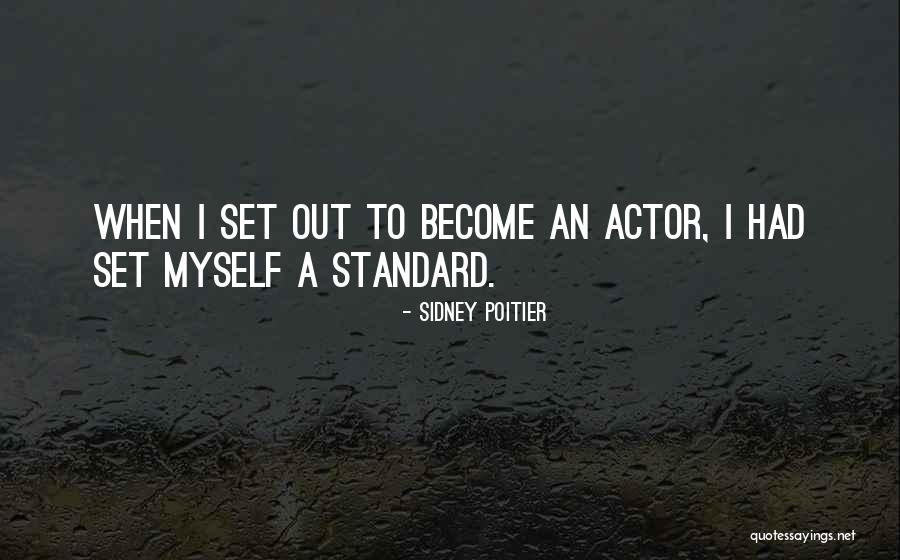 Eberhart Capital Quotes By Sidney Poitier Eberhart Capital Quotes By Sidney Poitier