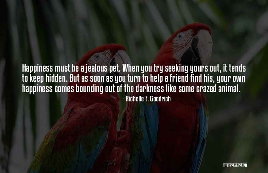 Eberlein Design Quotes By Richelle E. Goodrich Eberlein Design Quotes By Richelle E. Goodrich