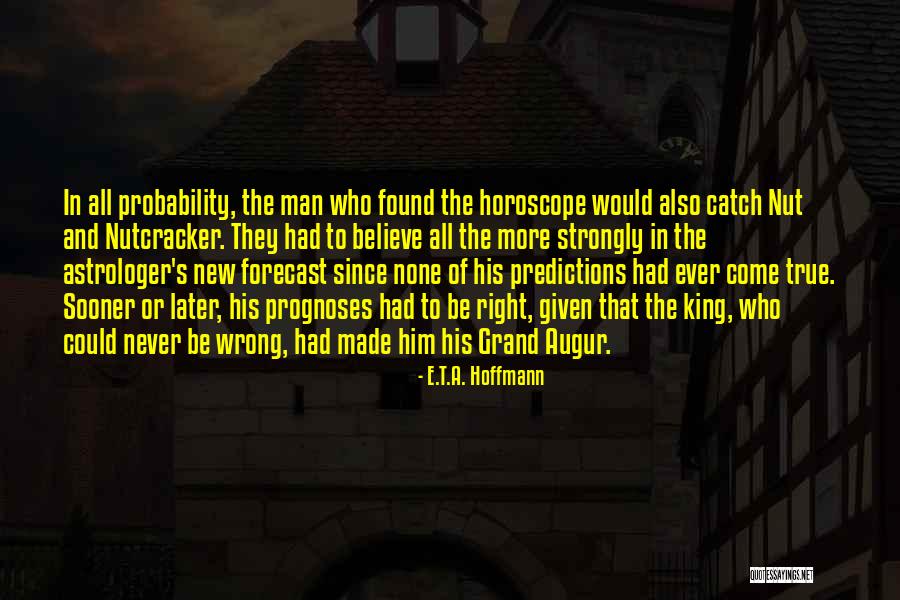 Eberlein Family Frankenmuth Quotes By E.T.A. Hoffmann Eberlein Family Frankenmuth Quotes By E.T.A. Hoffmann