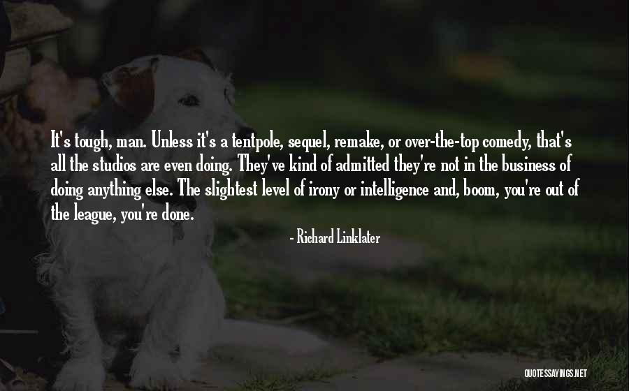Eberls Catastrophe Quotes By Richard Linklater Eberls Catastrophe Quotes By Richard Linklater