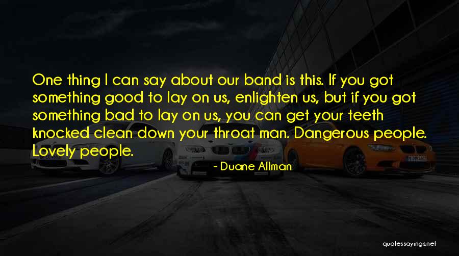 Ebersbacher Quotes By Duane Allman Ebersbacher Quotes By Duane Allman
