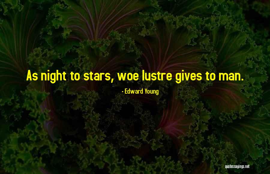 Ebersbacher Quotes By Edward Young Ebersbacher Quotes By Edward Young