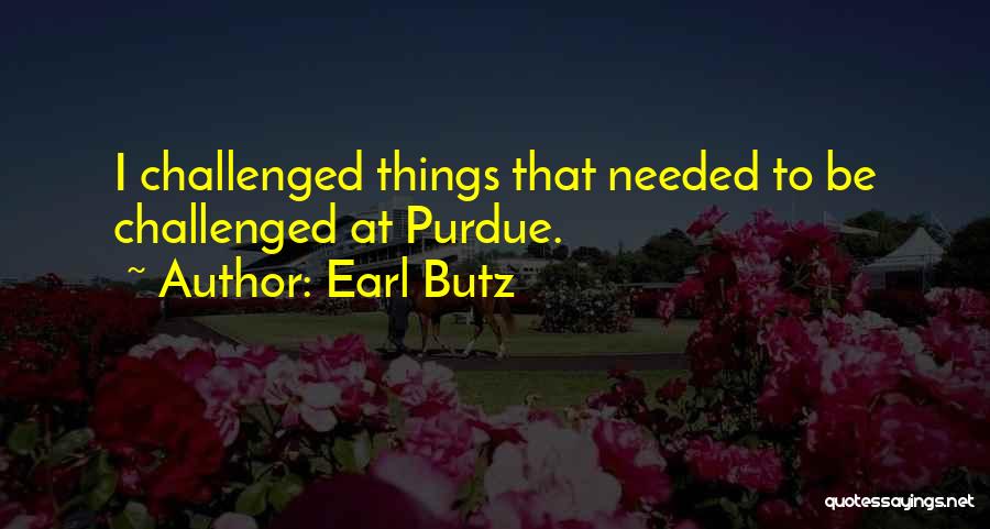 Ebersberg Wikipedia Quotes By Earl Butz