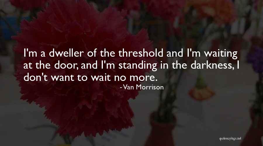 Ebersole Gmc Quotes By Van Morrison Ebersole Gmc Quotes By Van Morrison