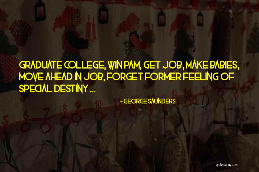 Ebersp Cher Wiring Quotes By George Saunders Ebersp Cher Wiring Quotes By George Saunders