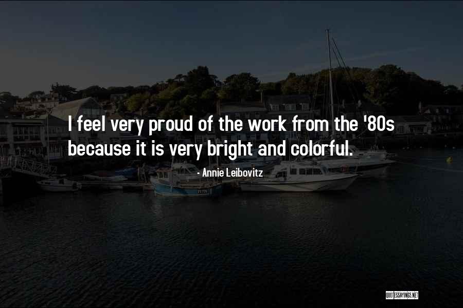 Eberstein Law Quotes By Annie Leibovitz Eberstein Law Quotes By Annie Leibovitz