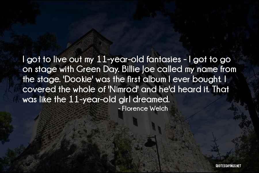 Eberstein Law Quotes By Florence Welch Eberstein Law Quotes By Florence Welch