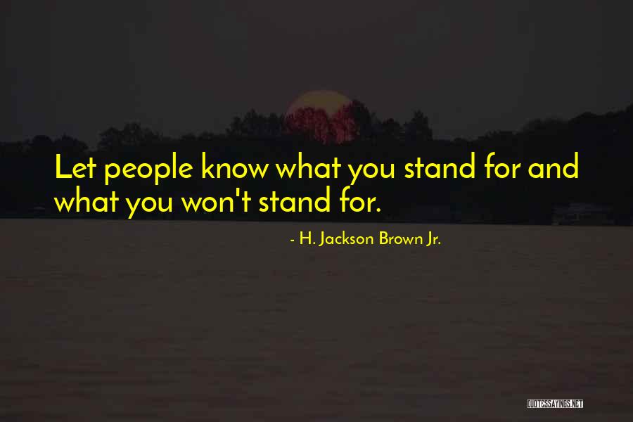 Ebling Stabingas Quotes By H. Jackson Brown Jr. Ebling Stabingas Quotes By H. Jackson Brown Jr.