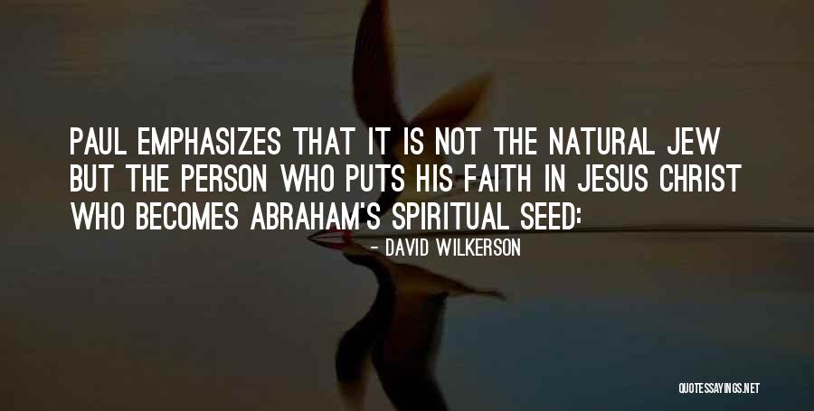 Ebners Quotes By David Wilkerson Ebners Quotes By David Wilkerson
