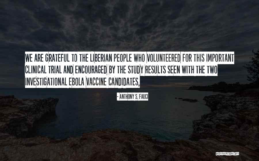 Ebola Quotes By Anthony S. Fauci Ebola Quotes By Anthony S. Fauci