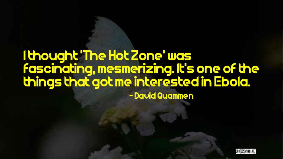 Ebola Quotes By David Quammen Ebola Quotes By David Quammen