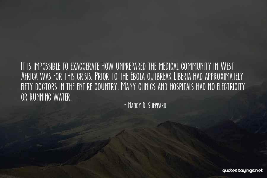 Ebola Quotes By Nancy D. Sheppard Ebola Quotes By Nancy D. Sheppard
