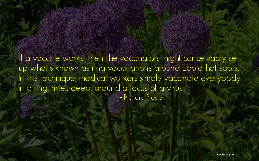Ebola Quotes By Richard Preston Ebola Quotes By Richard Preston