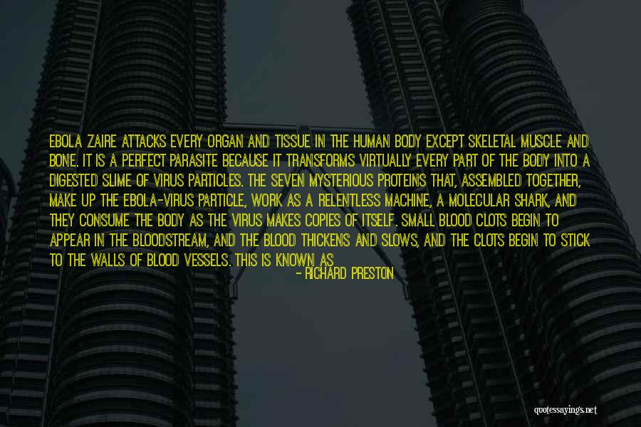 Ebola Quotes By Richard Preston Ebola Quotes By Richard Preston