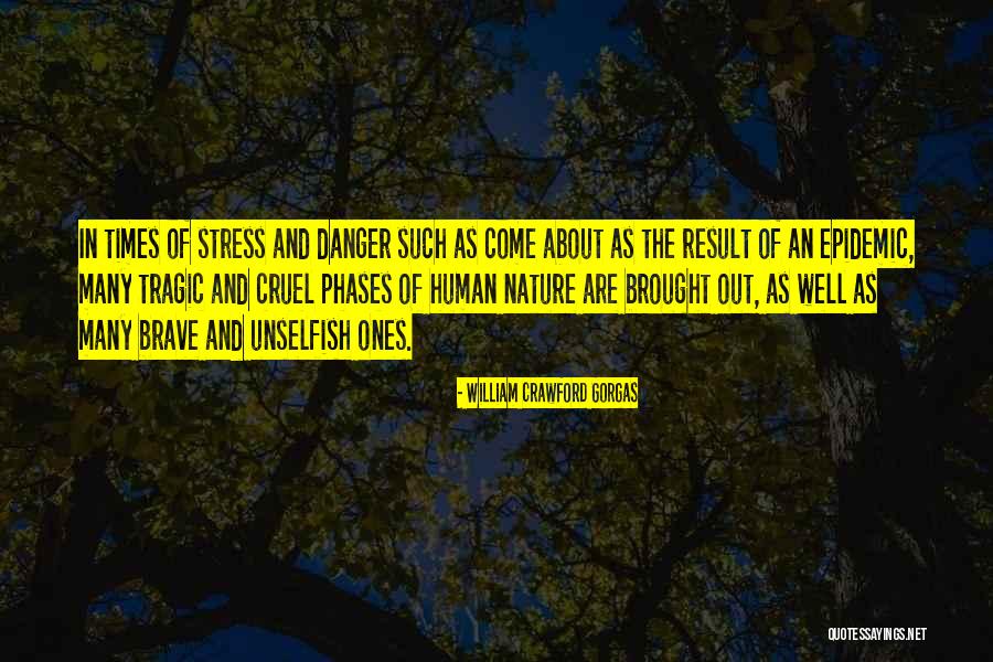 Ebola Quotes By William Crawford Gorgas Ebola Quotes By William Crawford Gorgas