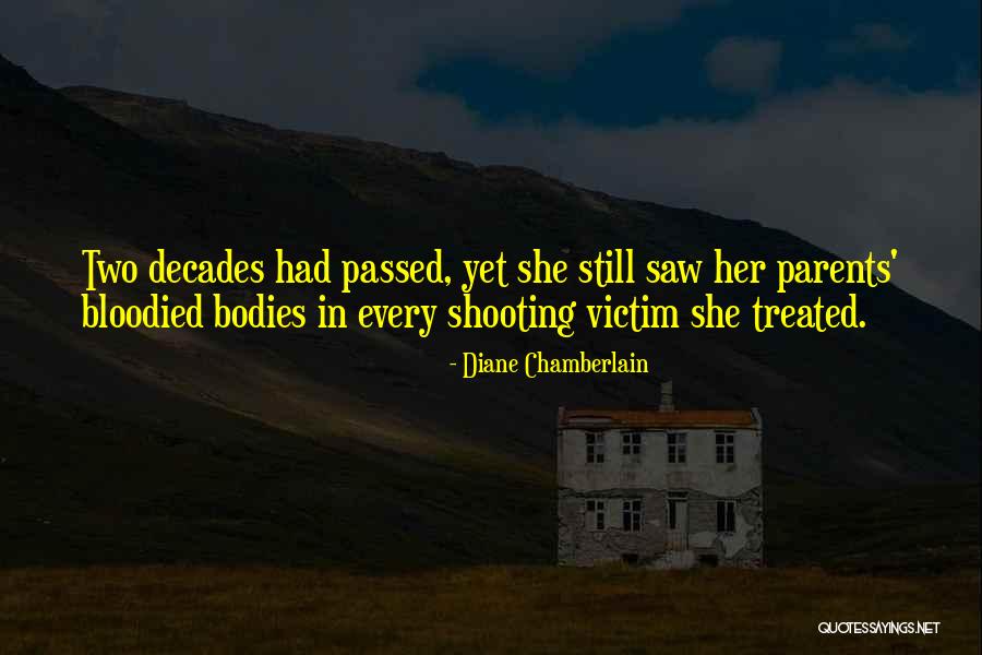 Ebonnie Masini Quotes By Diane Chamberlain Ebonnie Masini Quotes By Diane Chamberlain