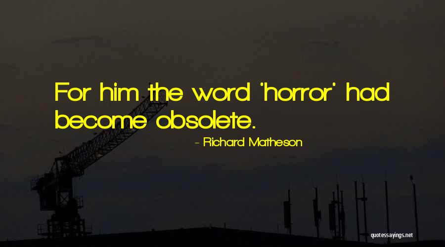 Ebonomy Quotes By Richard Matheson Ebonomy Quotes By Richard Matheson
