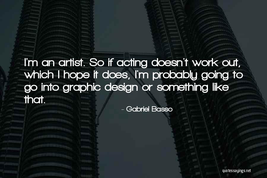 Ebonstar Quotes By Gabriel Basso Ebonstar Quotes By Gabriel Basso
