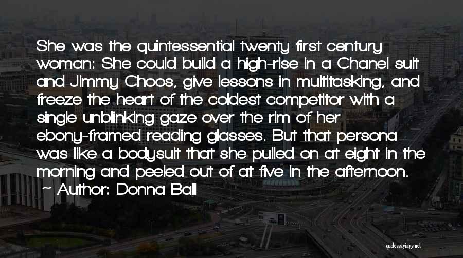 Ebony Woman Quotes By Donna Ball