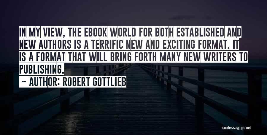 Ebook Best Quotes By Robert Gottlieb