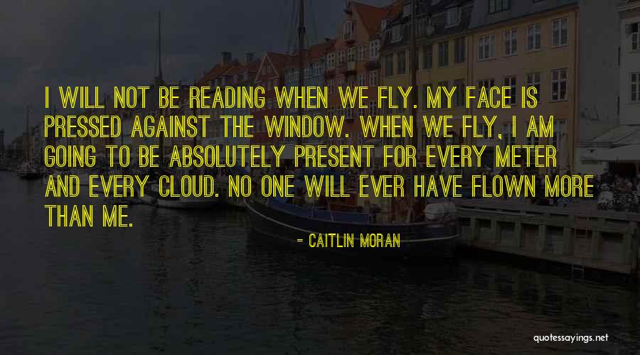 Ebotse Quotes By Caitlin Moran Ebotse Quotes By Caitlin Moran