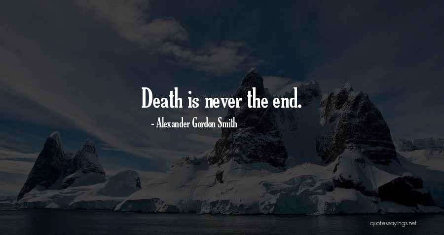 Ebrahimifard Quotes By Alexander Gordon Smith Ebrahimifard Quotes By Alexander Gordon Smith