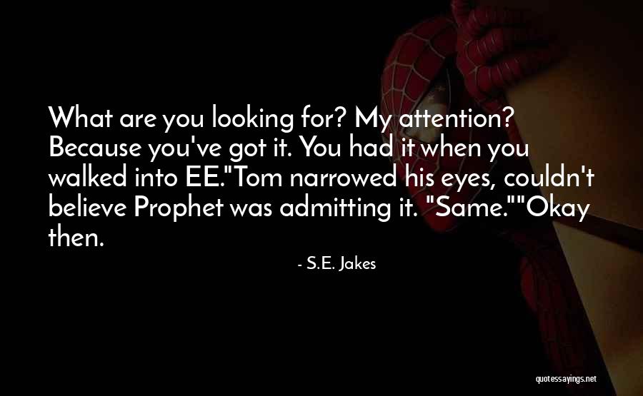 Ebrey Cambridge Quotes By S.E. Jakes Ebrey Cambridge Quotes By S.E. Jakes