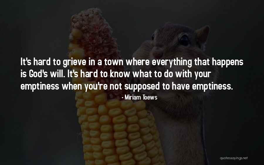 Ebria Quotes By Miriam Toews Ebria Quotes By Miriam Toews