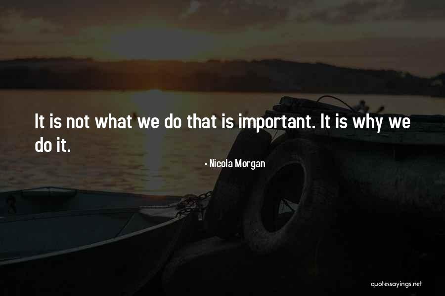 Ebsen Salgadinho Quotes By Nicola Morgan Ebsen Salgadinho Quotes By Nicola Morgan