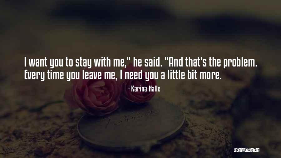 Ebtisam Al Saegh Quotes By Karina Halle Ebtisam Al Saegh Quotes By Karina Halle