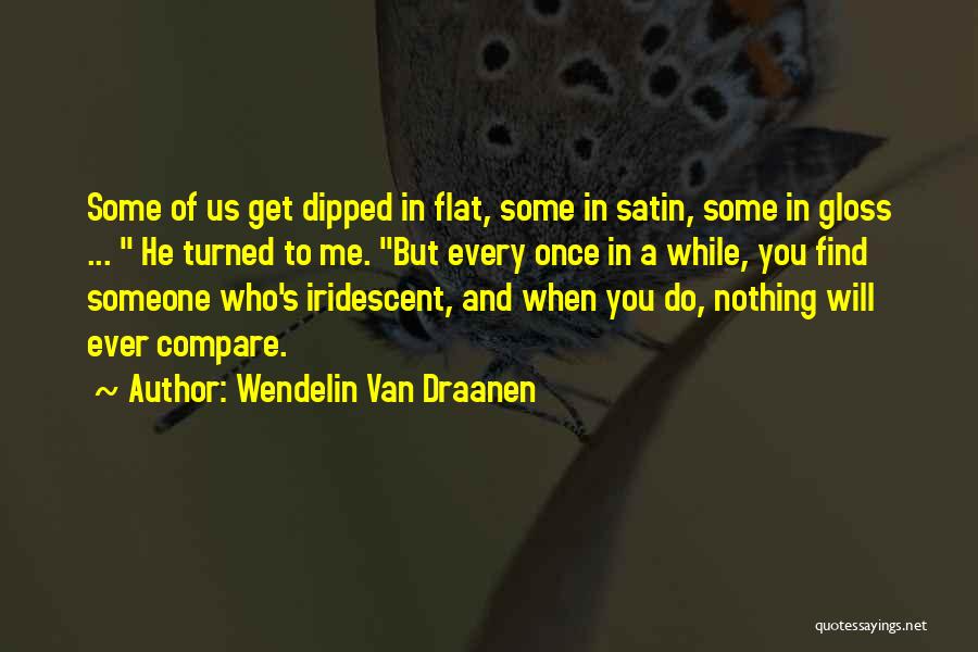Ebullience Quotes By Wendelin Van Draanen