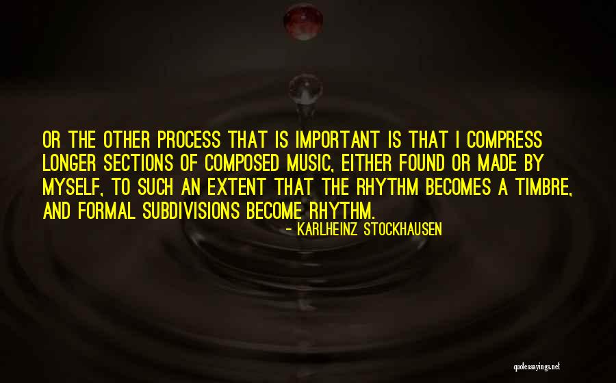 Ecatloc Quotes By Karlheinz Stockhausen Ecatloc Quotes By Karlheinz Stockhausen