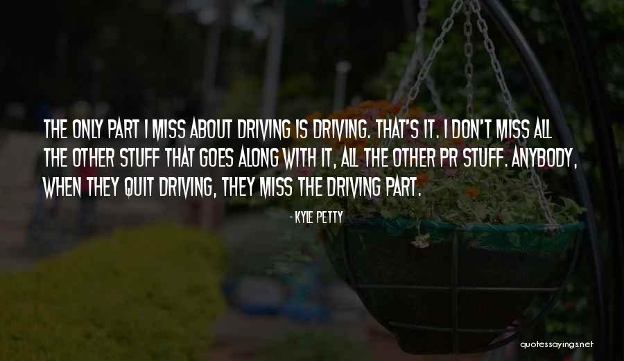 Ecause Quotes By Kyle Petty Ecause Quotes By Kyle Petty