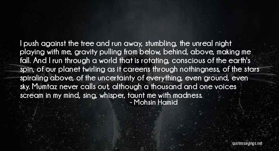 Eccentric Black Computer Scientists Quotes By Mohsin Hamid Eccentric Black Computer Scientists Quotes By Mohsin Hamid