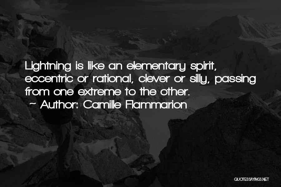 Eccentric Quotes By Camille Flammarion