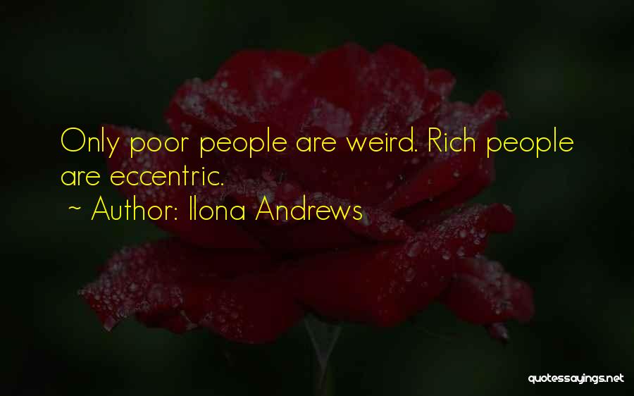 Eccentric Quotes By Ilona Andrews