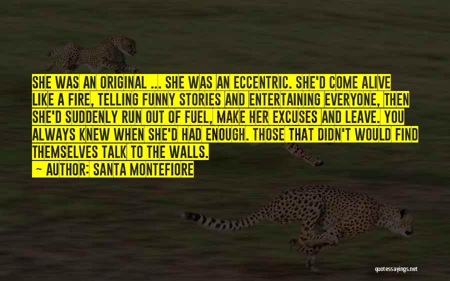 Eccentric Quotes By Santa Montefiore