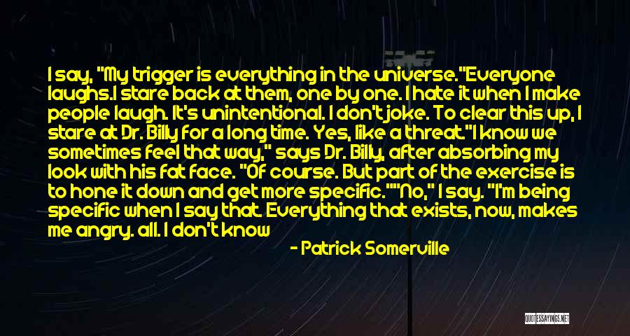Eccesso In Inglese Quotes By Patrick Somerville Eccesso In Inglese Quotes By Patrick Somerville