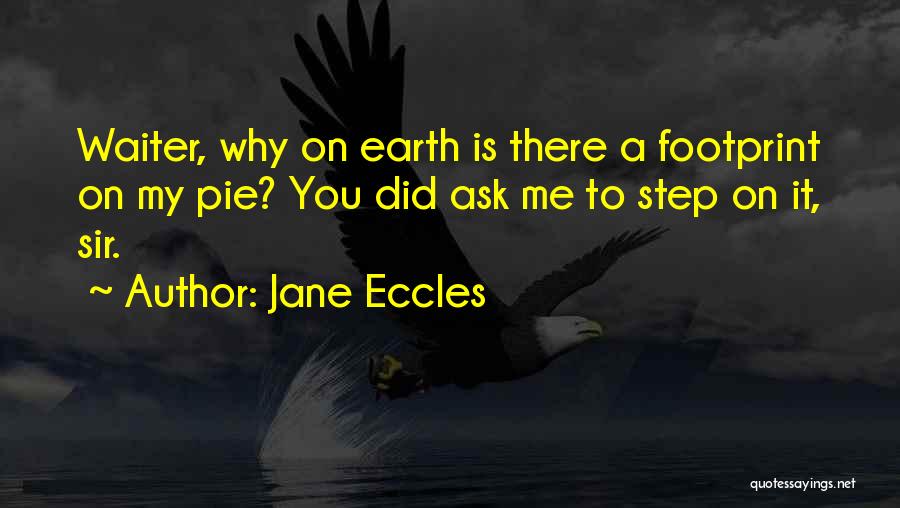 Eccles Quotes By Jane Eccles