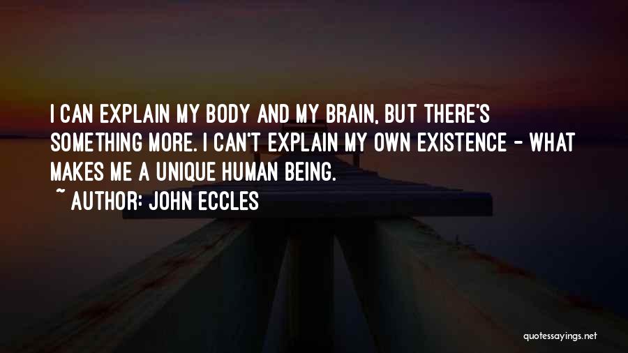 Eccles Quotes By John Eccles