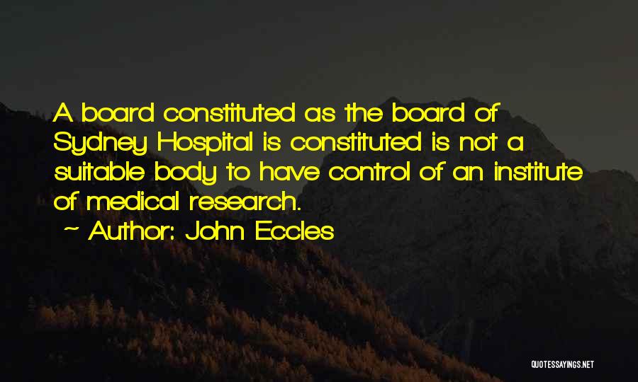 Eccles Quotes By John Eccles