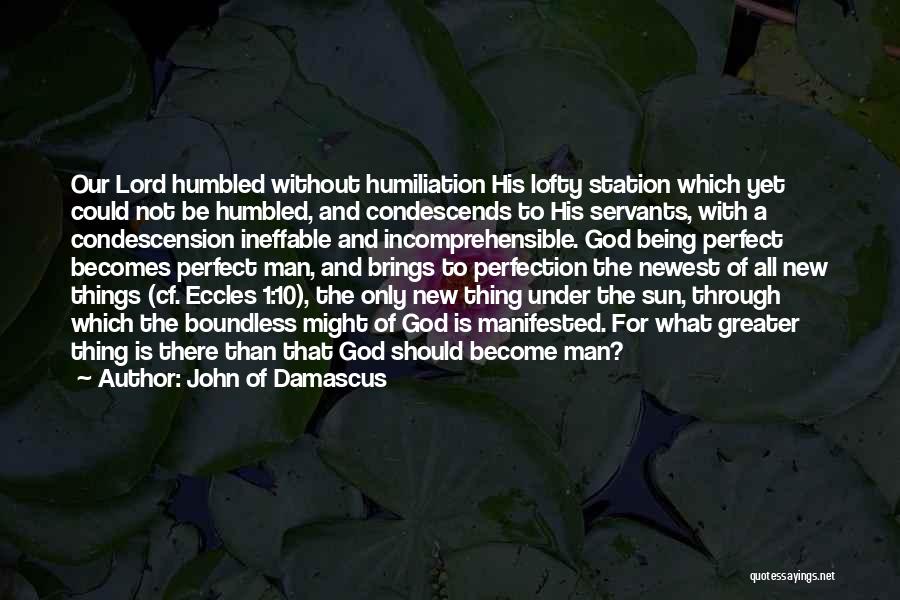 Eccles Quotes By John Of Damascus