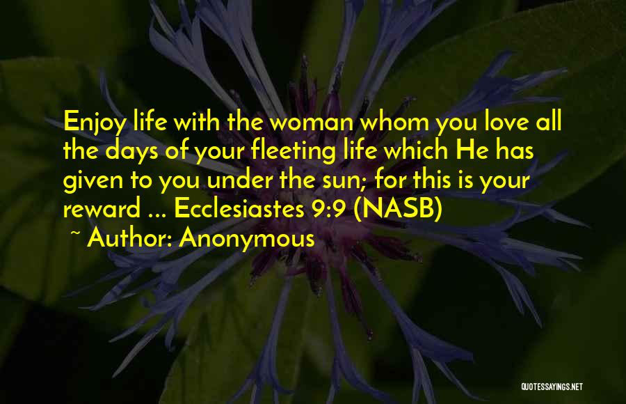 Ecclesiastes 1 Quotes By Anonymous