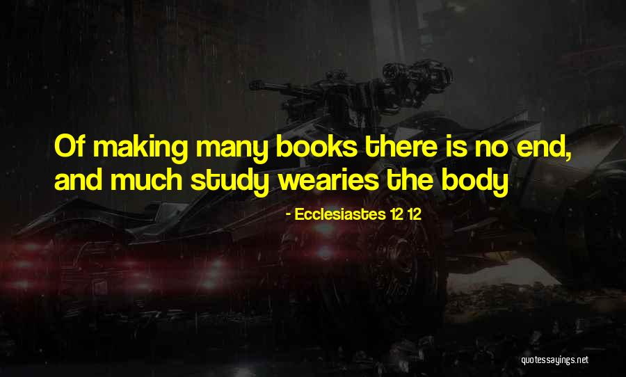 Ecclesiastes 12 12 Quotes 353253